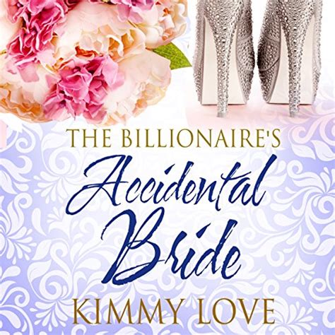 But she couldn&39;t blame him for all this as he was not even aware of her feelings. . The billionaire39s accidental bride novel